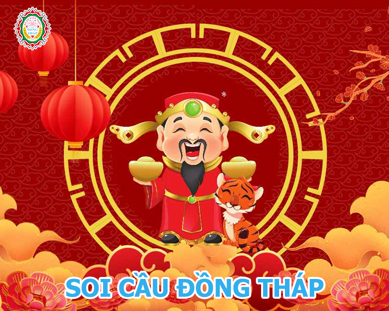 Soi Cầu Đồng Tháp Thứ 2 - Dự Đoán XSDT hôm nay